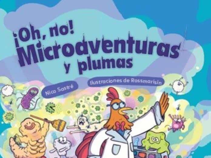 Una aventura microscópica, el nuevo libro de Nicolás Sastré