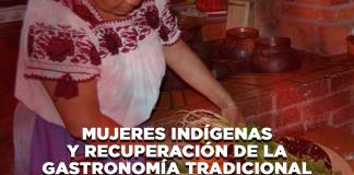 Mujeres indígenas y recuperación de la gastronomía tradicional - El Expresso de las 10 - Vi. 11 Julio 2025