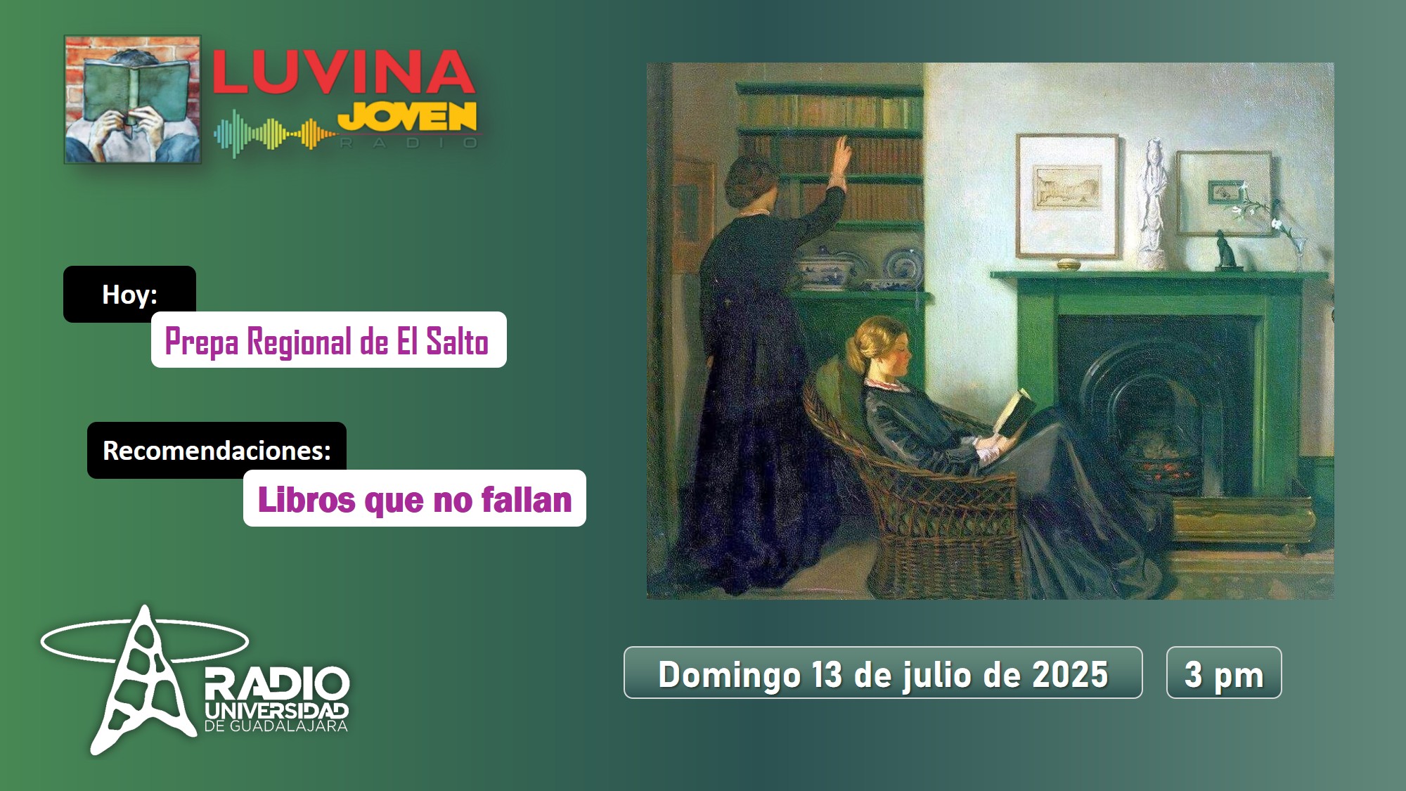 Libros que no fallan. Prepa regional El Salto. Luvina Joven Radio 13 julio 2025 Libros que no fallan. Prepa regional El Salto. Luvina Joven Radio 13 julio 2025