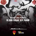Rockología - Ma. 15 Jul 2025- Blood Sugar Sex Magik de los Red Hot Chili Peppers