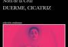 "Duerme, cicatriz": la novela femenina que también interpela a los hombres