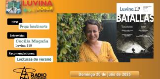 Cecilia Magaña en Luvina Batallas. Prepa Tonalá norte. Lecturas de verano. Luvina Joven Radio 20 julio 2025