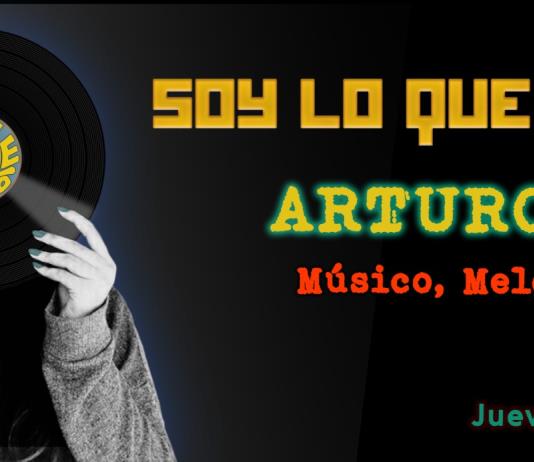 Soy lo que Pongo - Ju. 24 Jul 2025 - Con Arturo Diaz