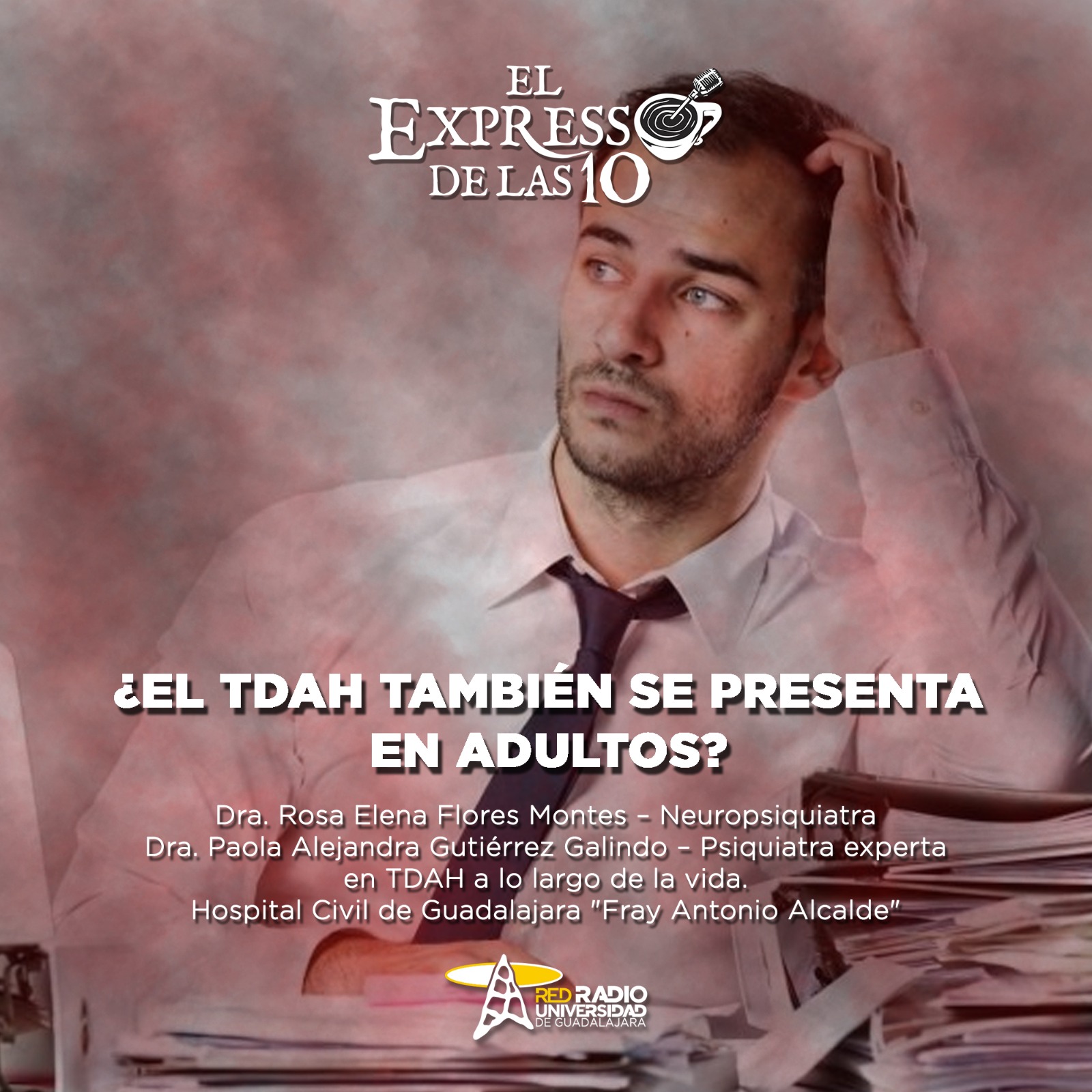 ¿El TDAH también se presenta en adultos? - El Expresso de las 10 - Lu. 04 Agosto 2025 ¿El TDAH también se presenta en adultos? - El Expresso de las 10 - Lu. 04 Agosto 2025