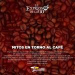 Mitos en torno al café - El Expresso de las 10 - Mi. 06 Agosto 2025