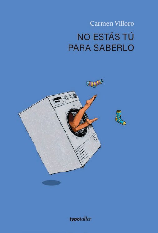 Carmen Villoro presenta la profundidad de lo cotidiano en su libro “No está tu para saberlo”