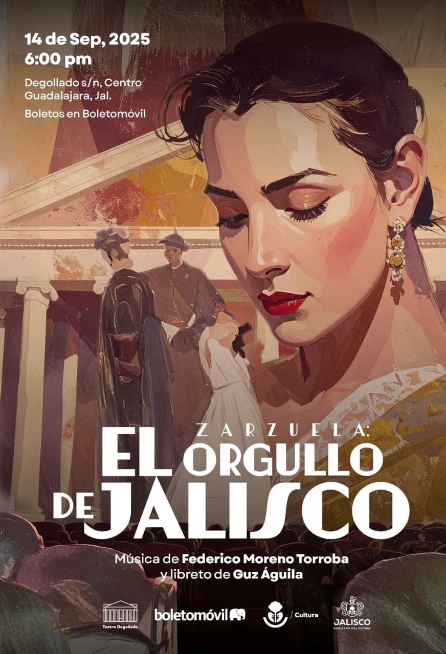 Con la presencia de Plácido Domingo, presentarán el reestreno de la zarzuela “El orgullo de Jalisco” Con la presencia de Plácido Domingo, presentarán el reestreno de la zarzuela “El orgullo de Jalisco”