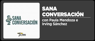 Sana Conversación
