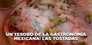 Un tesoro de la gastronomía mexicana: Las tostadas - El Expresso de las 10 - Vi. 29 Agosto 2025