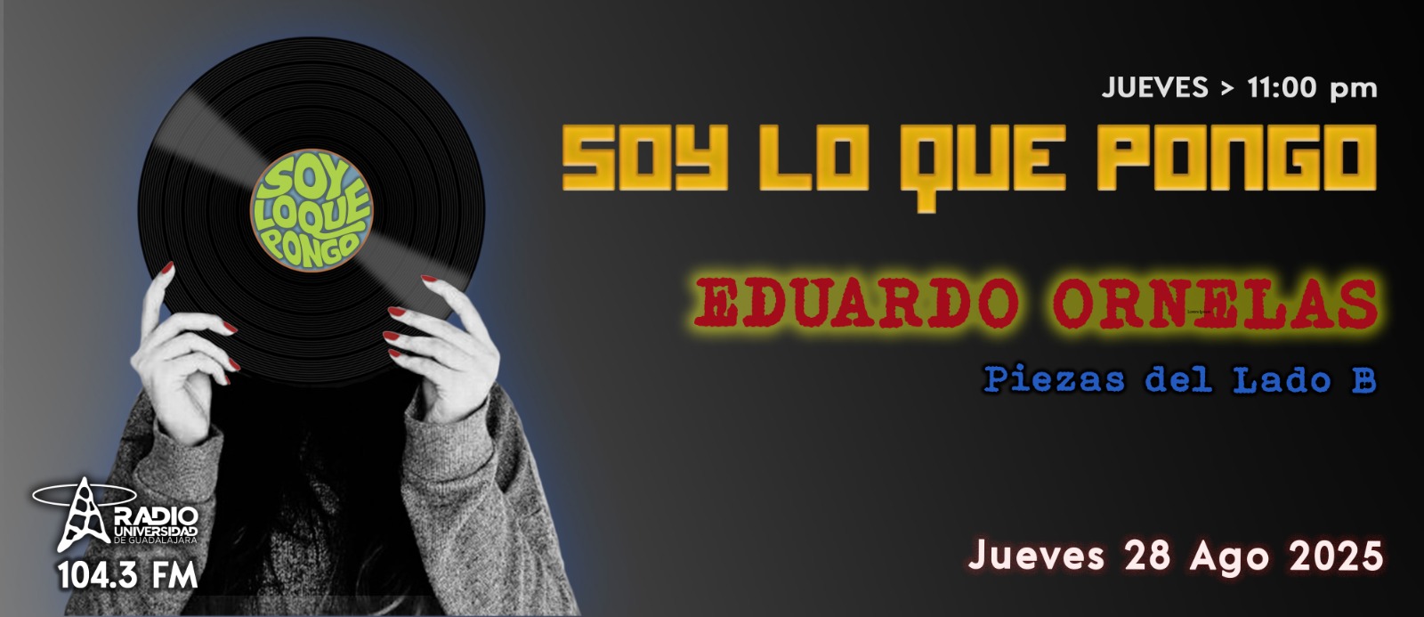 Soy lo que Pongo - Ju. 28 Ago 2025 - Con Eduardo Ornelas Soy lo que Pongo - Ju. 28 Ago 2025 - Con Eduardo Ornelas