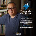 Temporada de Libros - Vi. 12 Sep 2025 -  Ernesto Lumbreras