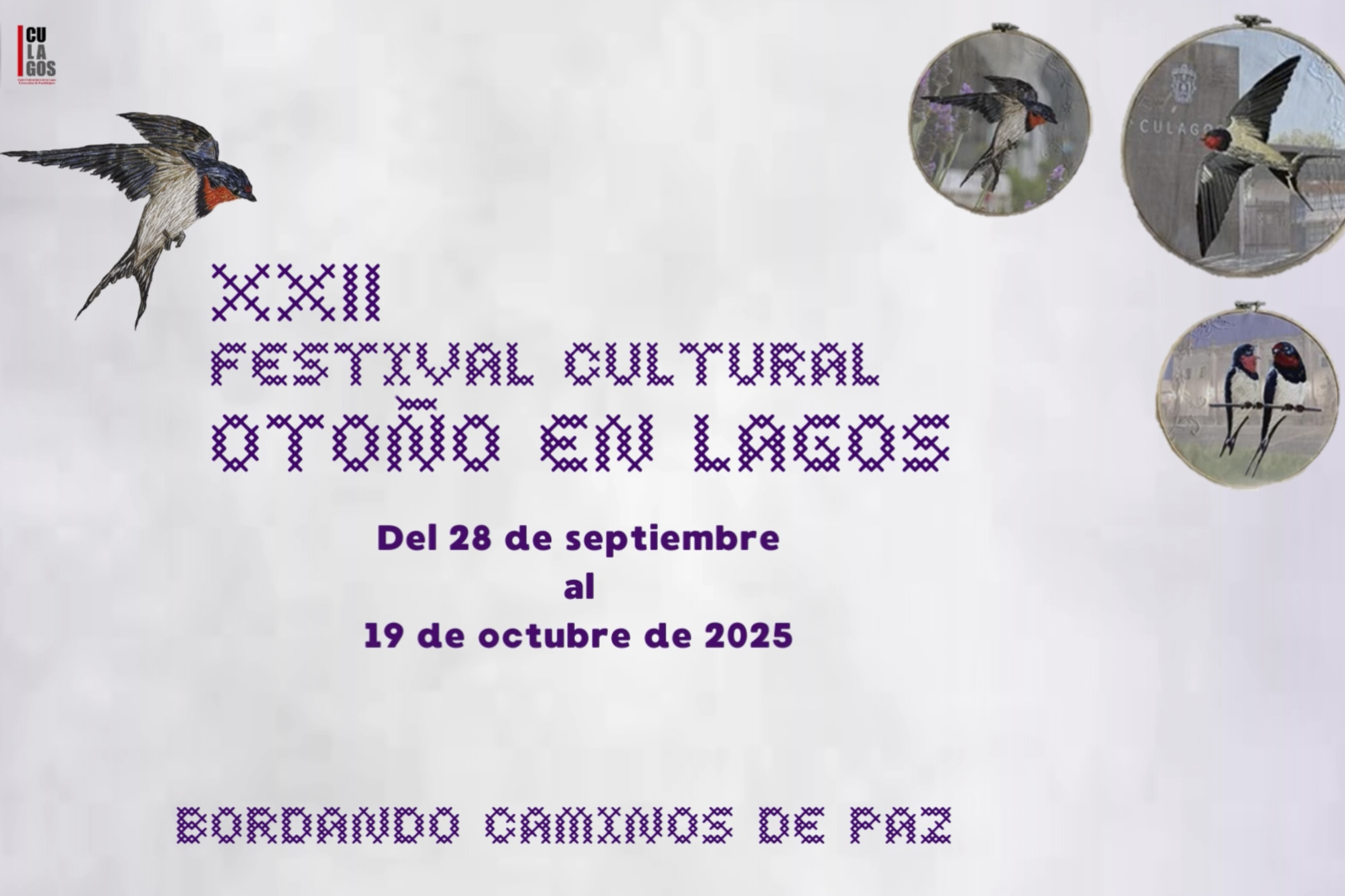 Bajo el lema: “Bordando caminos de paz”, CULagos celebra su XXII Festival Cultural Otoño