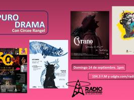 MET Jalisco. Cyrano. 30 años de Concerttante. Quisiera ser un ajolote. Puro Drama 14 septiembre 2025
