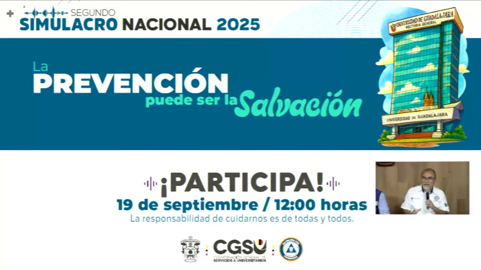 Bajo el enfoque de salvar vidas, la UdeG se prepara para el Segundo Simulacro Nacional 2025
