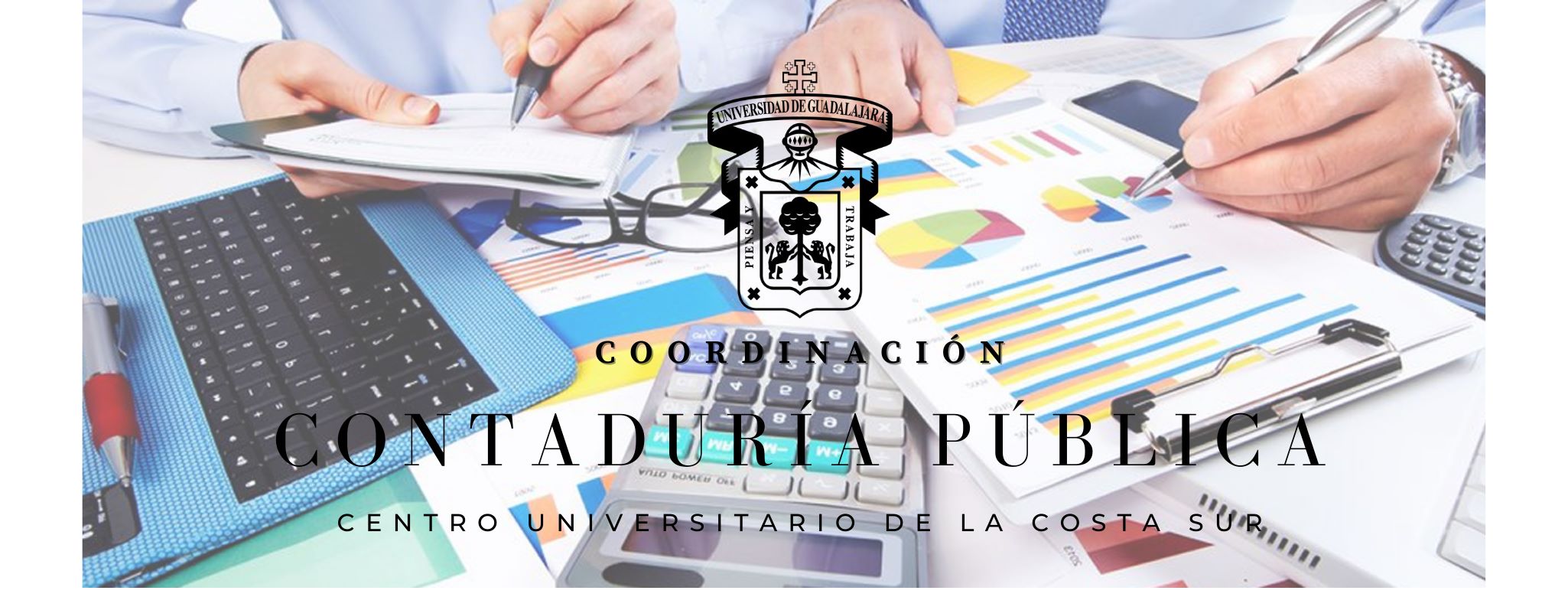 Contaduría en CU Costa Sur, carrera acreditada con alta demanda laboral