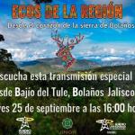 ECOS DE LA REGIÓN - Ju. 25 Sep 2025 - Desde el corazón de la sierra de Bolaños