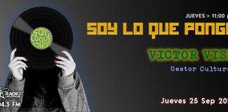 Soy lo que Pongo - Ju. 25 Sep 2025 - Victor Vish