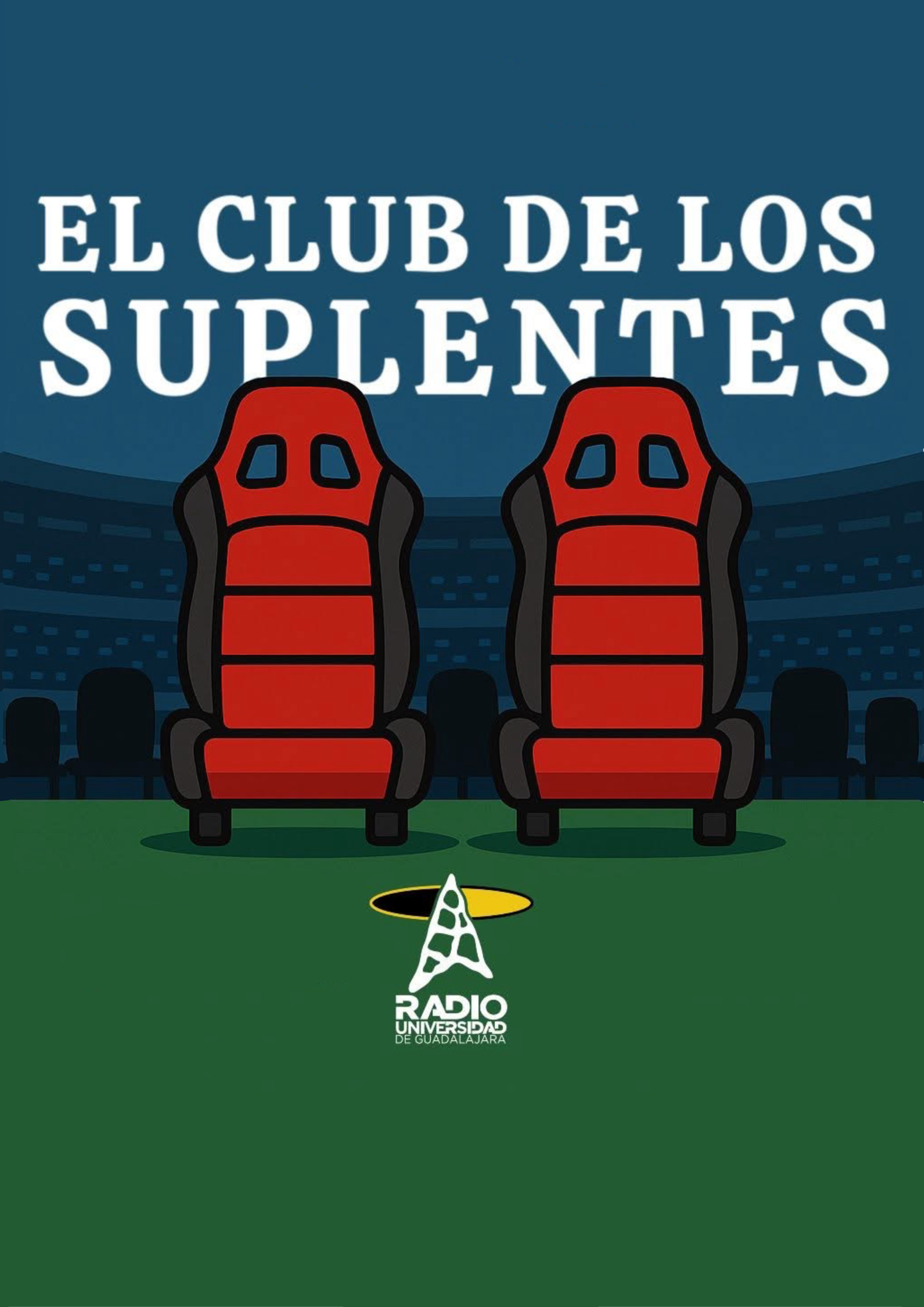 EP09El club de los Suplentes – 27 de septiembre de 2025 EP09El club de los Suplentes – 27 de septiembre de 2025