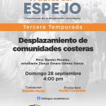 A Través del Espejo - 28 de Septiembre 2025 - Temp 03 - Ep. 01 - Tema: Desplazamiento de comunidades costeras