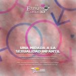 Una Mirada a la Sexualidad Infantil - El Expresso de las 10 - Ju. 02 Octubre 2025