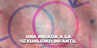Una Mirada a la Sexualidad Infantil - El Expresso de las 10 - Ju. 02 Octubre 2025