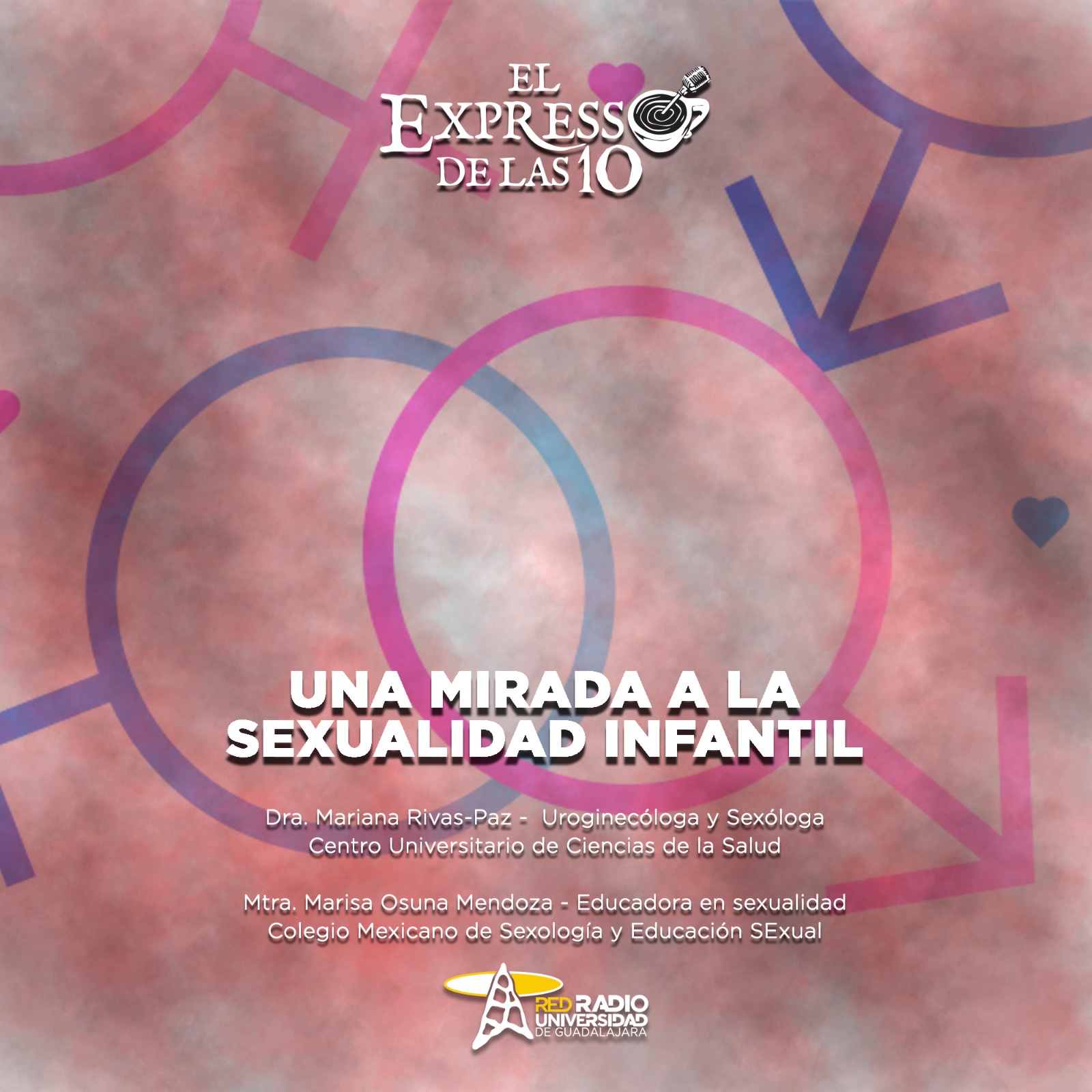 Una Mirada a la Sexualidad Infantil - El Expresso de las 10 - Ju. 02 Octubre 2025