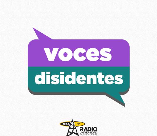 Voces Disidentes 30 de septiembre del 2025