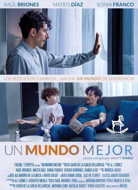 Vivir la secuelas de la inseguridad en “Un mundo mejor, película que tendrá su estreno en cines de México