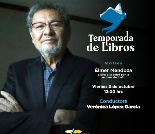 Temporada de Libros - Vi. 03 Oct 2025 - Élmer Mendoza
