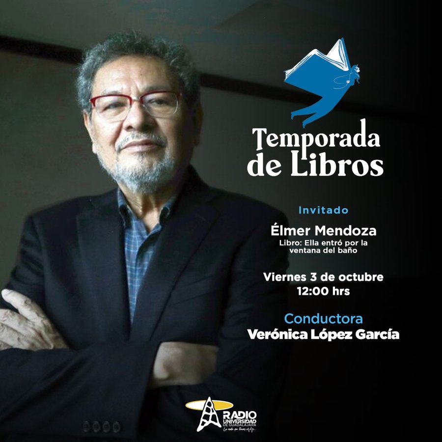 Temporada de Libros - Vi. 03 Oct 2025 - Élmer Mendoza