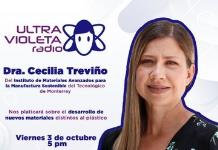Ultra Violeta Radio - Vi. 03 Oct 2025 - Dr. Cecilia D. Treviño-Quintanilla y Angela Belcher 