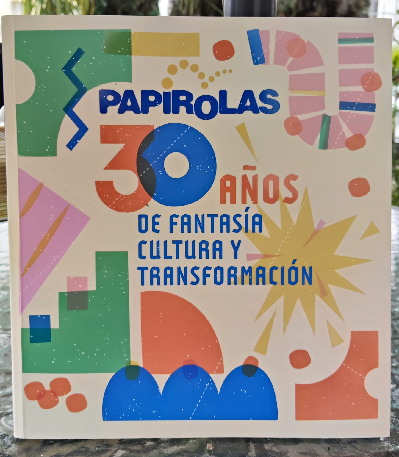 Para conmemorar su historia, presentan el libro “Papirolas: 30 años de Fantasías, Cultura y Transformación”