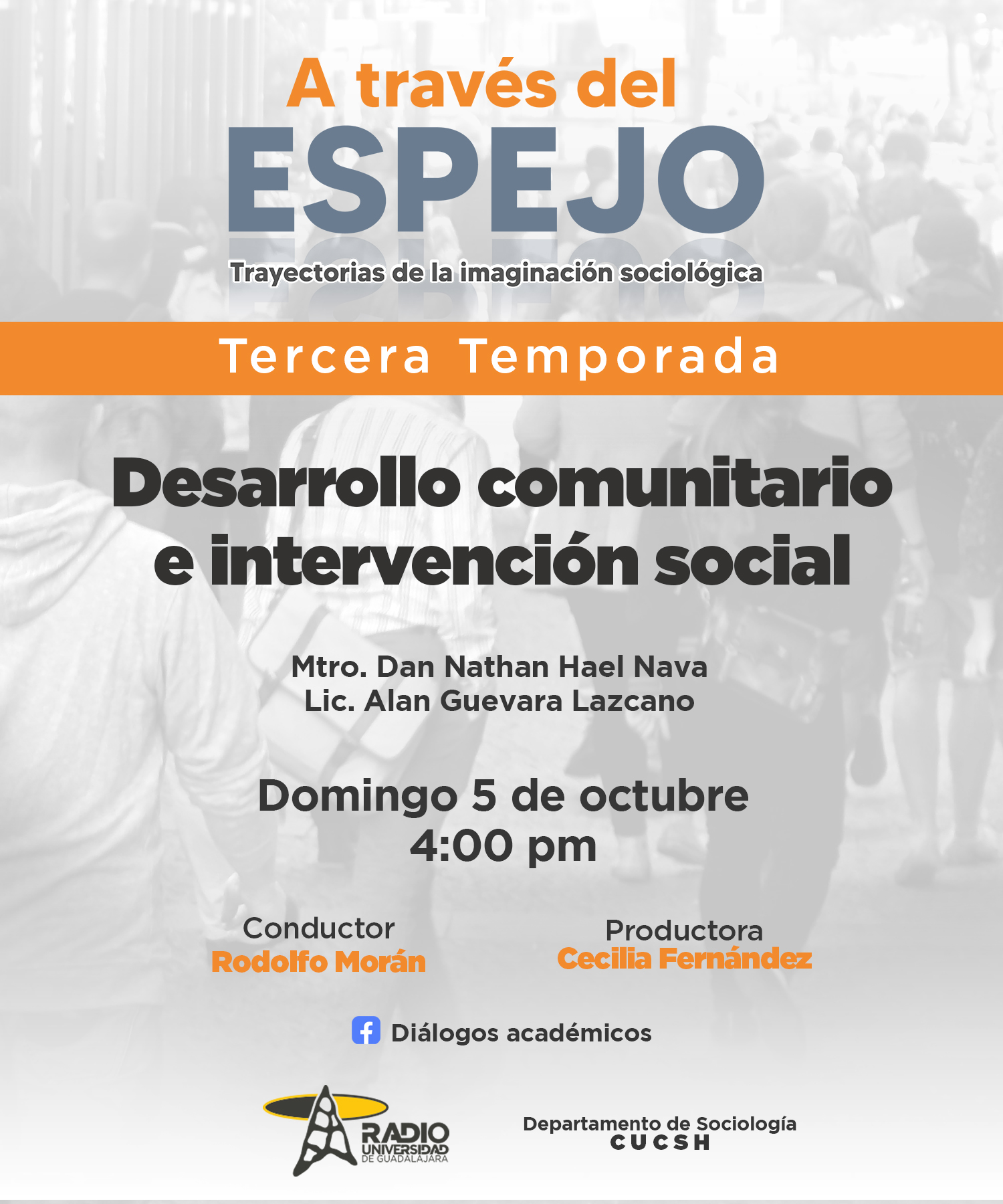 A Través del Espejo - 05 Octubre 2025 - Temp 03 - Ep. 02 - Tema: Desarrollo comunitario e intervención social
