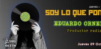 Soy lo que pongo - Ju. 09 Oct 2025 - Con Eduardo Ornelas