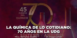 La Química de lo cotidiano: 70 años en la UDG - El Expresso de las 10 - Lu. 13 Octubre 2025