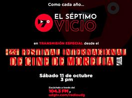 El Séptimo Vicio - Festival Internacional de Cine de Morelia edición 23