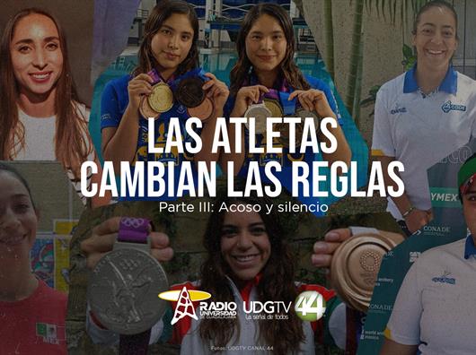 Las atletas cambian las reglas | Parte III: Acoso y silencio