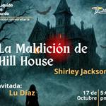 Expresión Universitaria: Lo liquido de lo absurdo - 17 de Octubre del 2025 - Hablaremos del libro la maldición de Hill House.