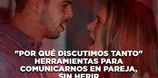 "Por qué discutimos tanto" Herramientas para comunicarnos en pareja, sin herir  - El Expresso de las 10 - Ju. 16 Octubre 2025