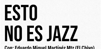 ESTO NO ES JAZZ 10-OCTUBRE-2025