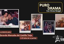 Recordatorio para Gerardo Mancebo. Puro Drama 26 octubre 2025 Recordatorio para Gerardo Mancebo. Puro Drama 26 octubre 2025