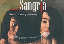 Presentan “Sangría”, revista literaria del terror, horror y género negro en español Presentan “Sangría”, revista literaria del terror, horror y género negro en español