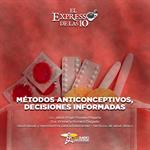 Métodos anticonceptivos, decisiones informadas - El Expresso de las 10 - Ju. 30 Octubre 2025