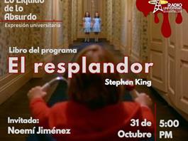 Expresión Universitaria: Lo liquido de lo absurdo - 31 de Octubre del 2025 - Hablaremos del libro: El Resplandor - Stephen King