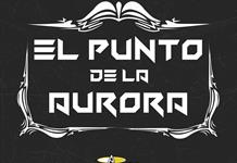 El Punto de la Aurora - Mi. 05 Nov 2025 El Punto de la Aurora - Mi. 05 Nov 2025