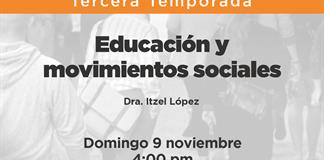 A Través del Espejo - 09 Noviembre del 2025 - Temp 03 - Ep. 07 - Tema: Educación y movimientos sociales