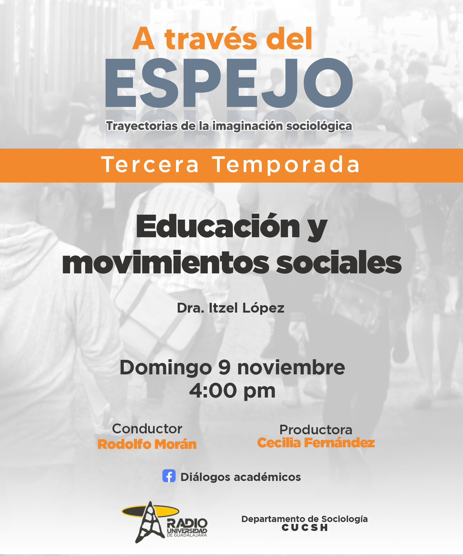 A Través del Espejo - 09 Noviembre del 2025 - Temp 03 - Ep. 07 - Tema: Educación y movimientos sociales