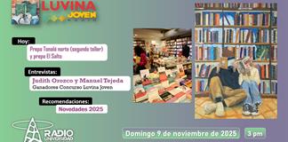 Novedades editoriales. Judith Orozco y Manuel Tejeda: ganadores del concurso Luvina Joven. Prepas Tonalá nte y El Salto. Luvina Joven Radio Novedades editoriales. Judith Orozco y Manuel Tejeda: ganadores del concurso Luvina Joven. Prepas Tonalá nte y El Salto. Luvina Joven Radio