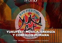 Yukufest: Música, energía y conexión humana - El Expresso de las 10 - Vi. 14 Noviembre 2025 Yukufest: Música, energía y conexión humana - El Expresso de las 10 - Vi. 14 Noviembre 2025