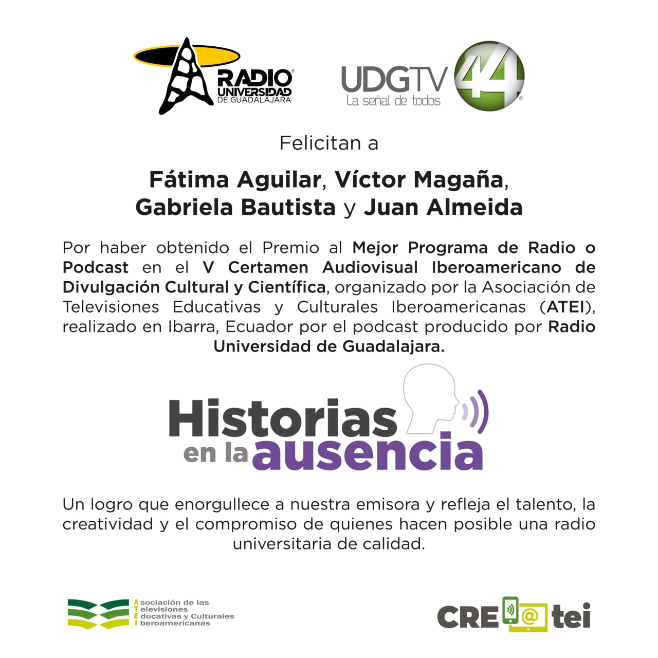 Memoria sonora con sello universitario: “Historias en la ausencia” gana Mejor Serie Radiofónica en CRE@tei Memoria sonora con sello universitario: “Historias en la ausencia” gana Mejor Serie Radiofónica en CRE@tei